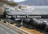 Top 10 Worst Tsunamis