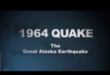 “1964 Quake” The Great Alaska Earthquake