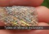 Types of Mineral Inclusions