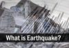 What is an Earthquake? Earthquake