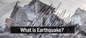 Earthquake