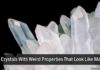 10 Crystals With Weird Properties That Look Like Magic 10 crystals with weird properties that look like magic